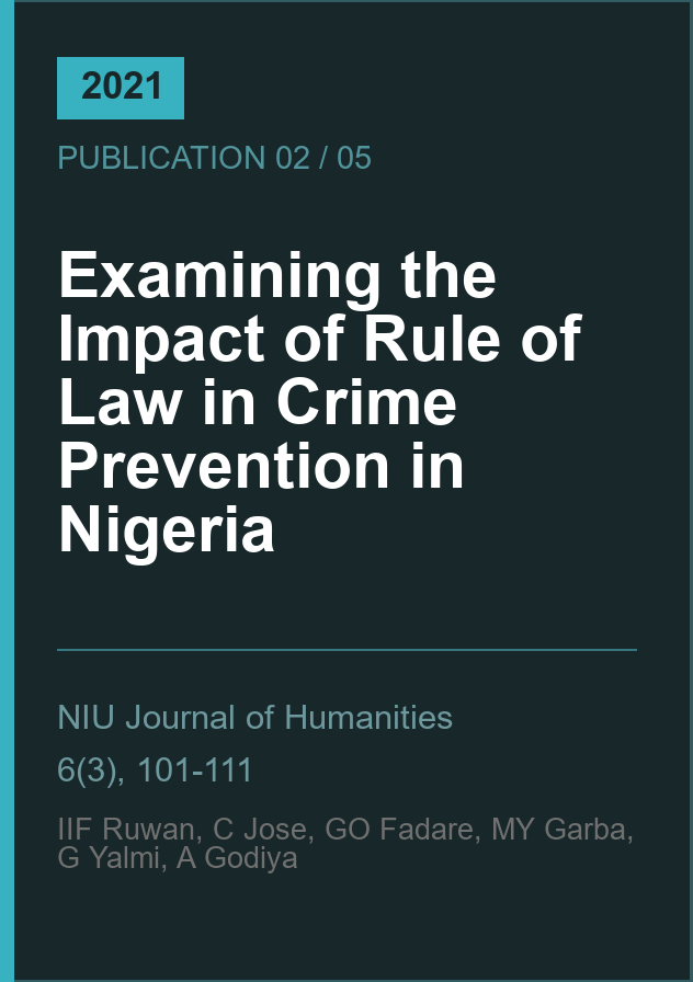 Examining the Impact of Rule of Law in Crime Prevention in Nigeria